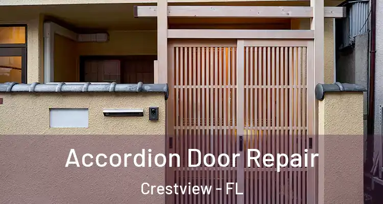  Accordion Door Repair Crestview - FL