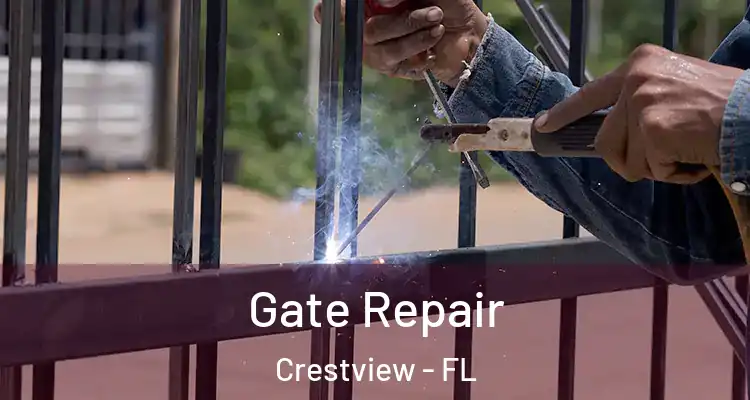  Gate Repair Crestview - FL