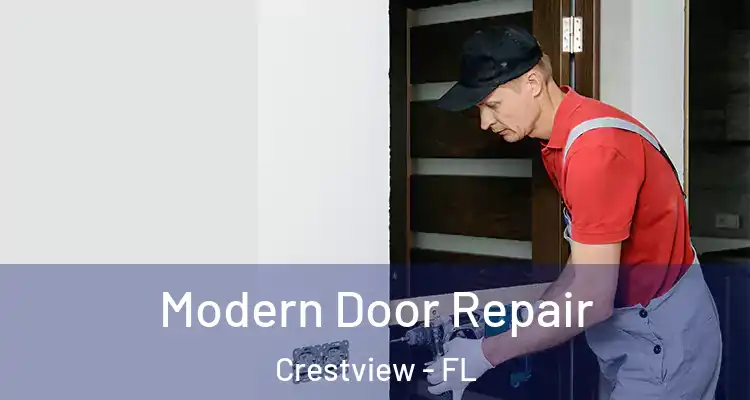  Modern Door Repair Crestview - FL