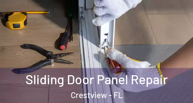  Sliding Door Panel Repair Crestview - FL